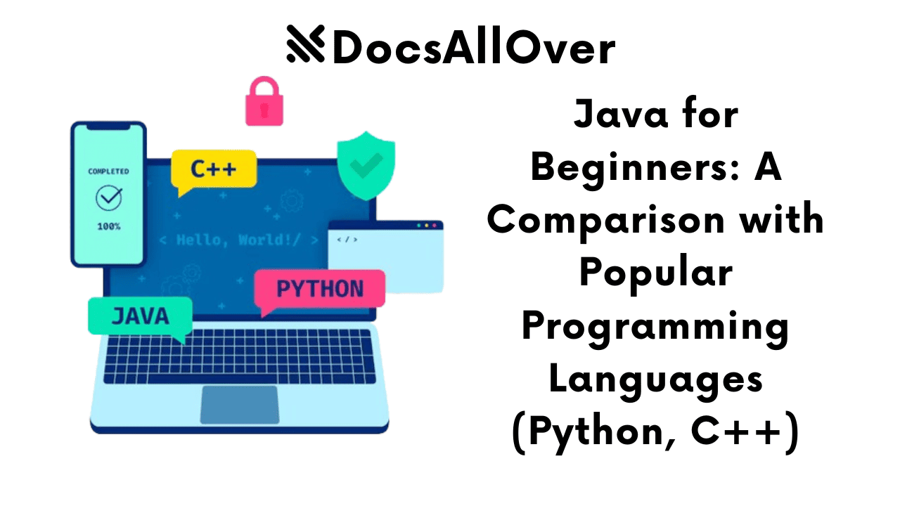 Docsallover - Java for Beginners: A Comparison with Popular Programming Languages (Python, C++)