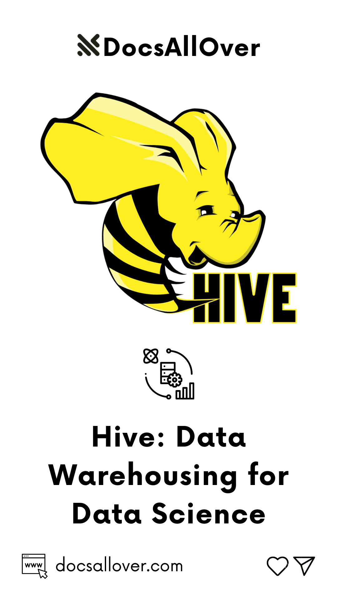 DocsAllOver - Hive: Data Warehousing for Data Science