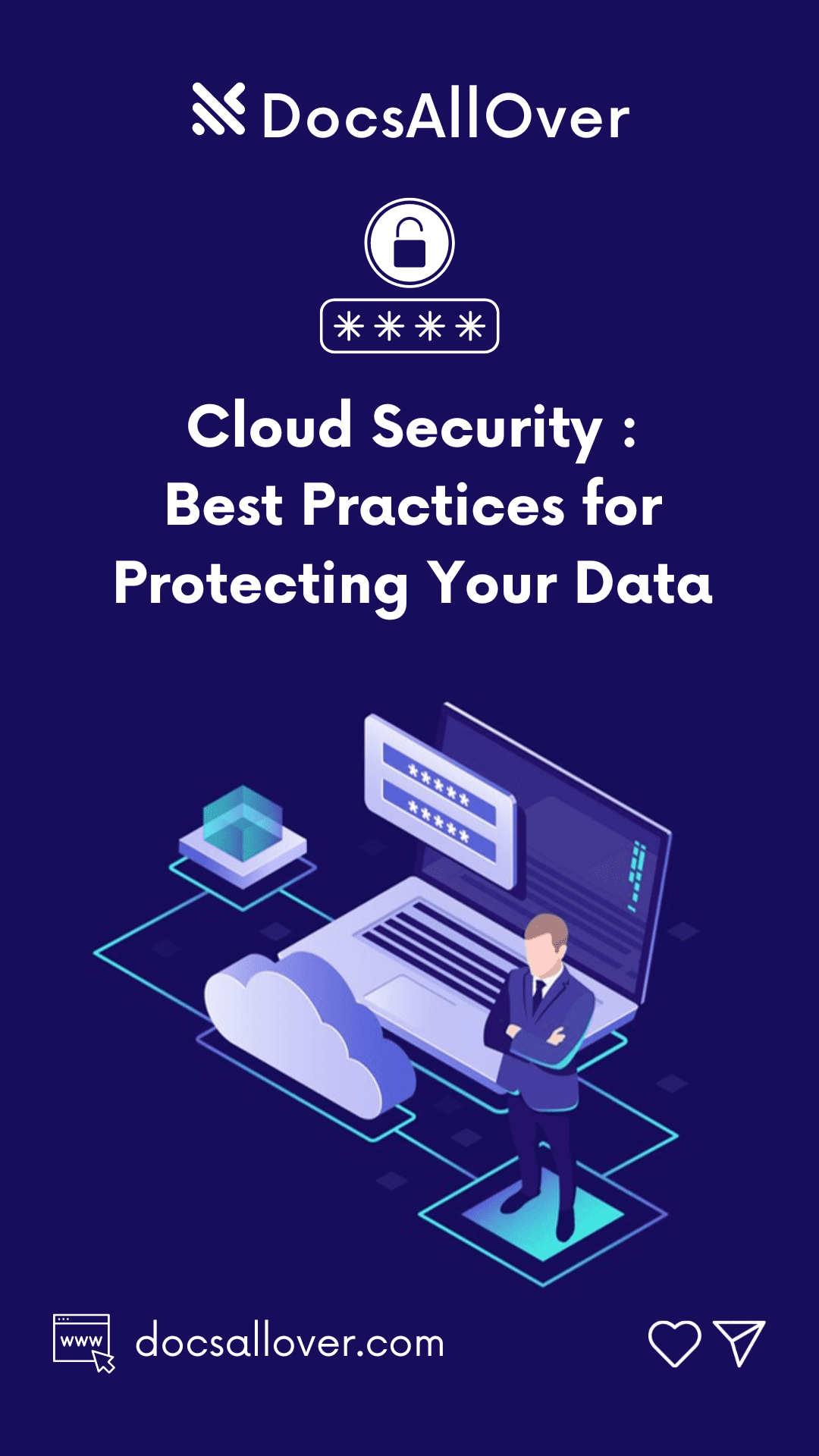 DocsAllOver - Understanding Cloud Security: Threats and Best Practices for Protecting Data