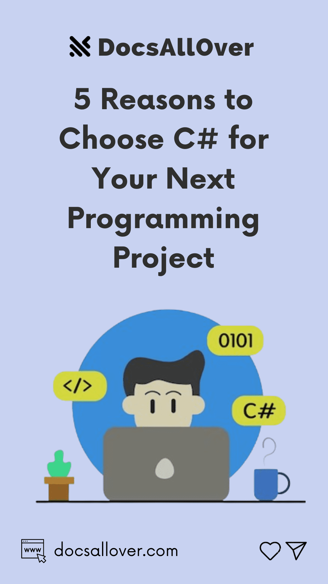 DocsAllOver - 5 Reasons to Choose C# for Your Next Programming Project