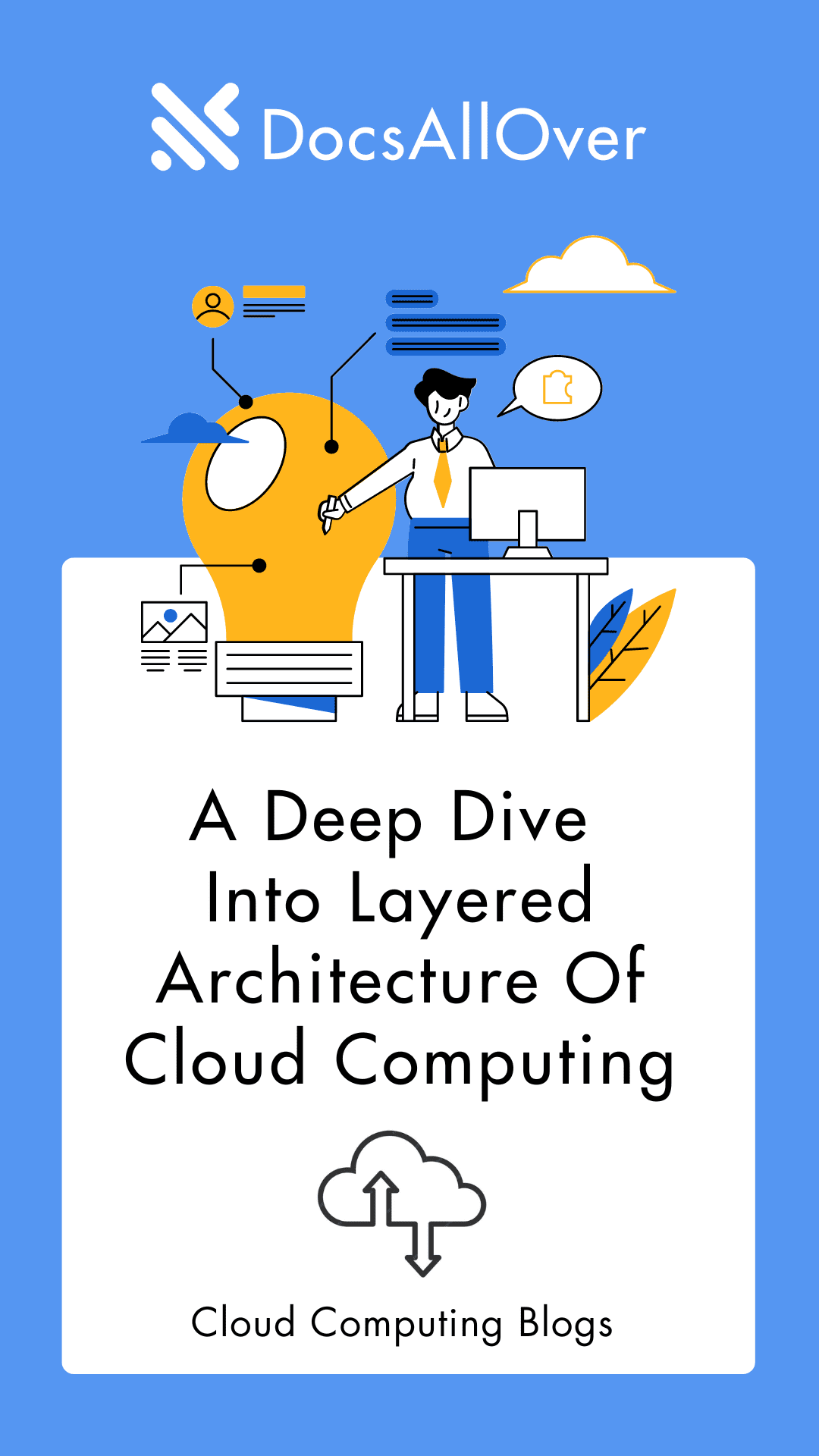 DocsAllOver - A Deep Dive into Layered Architecture of Cloud Computing