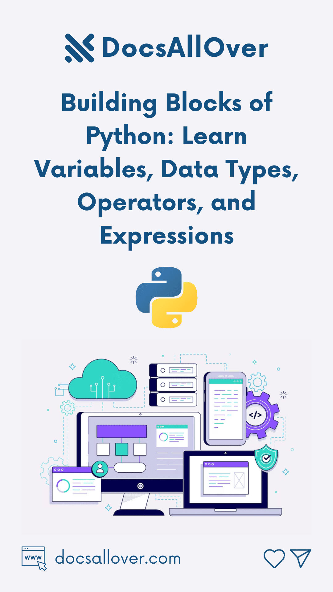 DocsAllOver - Mastering the Essentials: Variables, Data Types, Operators, and Expressions in Python