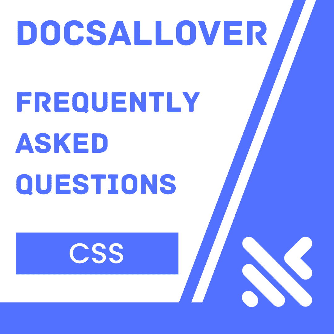 DocsAllOver - CSS FAQS