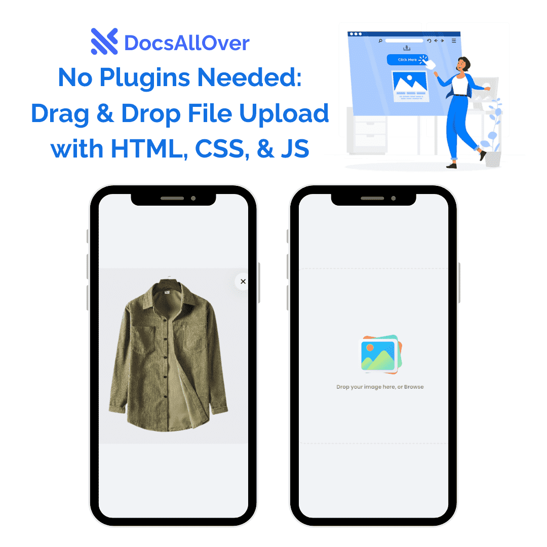DocsAllOver - No Plugins Needed: Drag & Drop File Upload With Image Preview