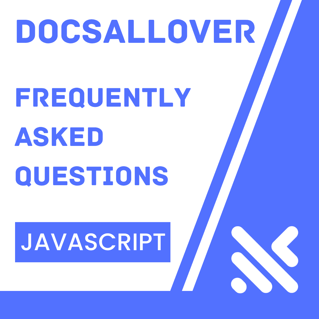 DocsAllOver - JavaScript Faqs