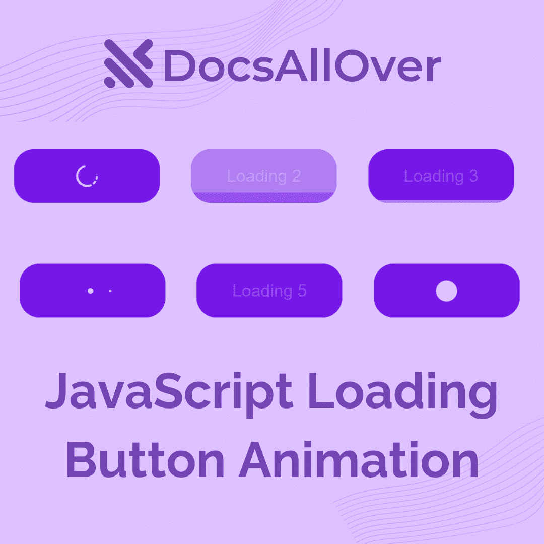 DocsAllOver - JavaScript Loading Button Animation