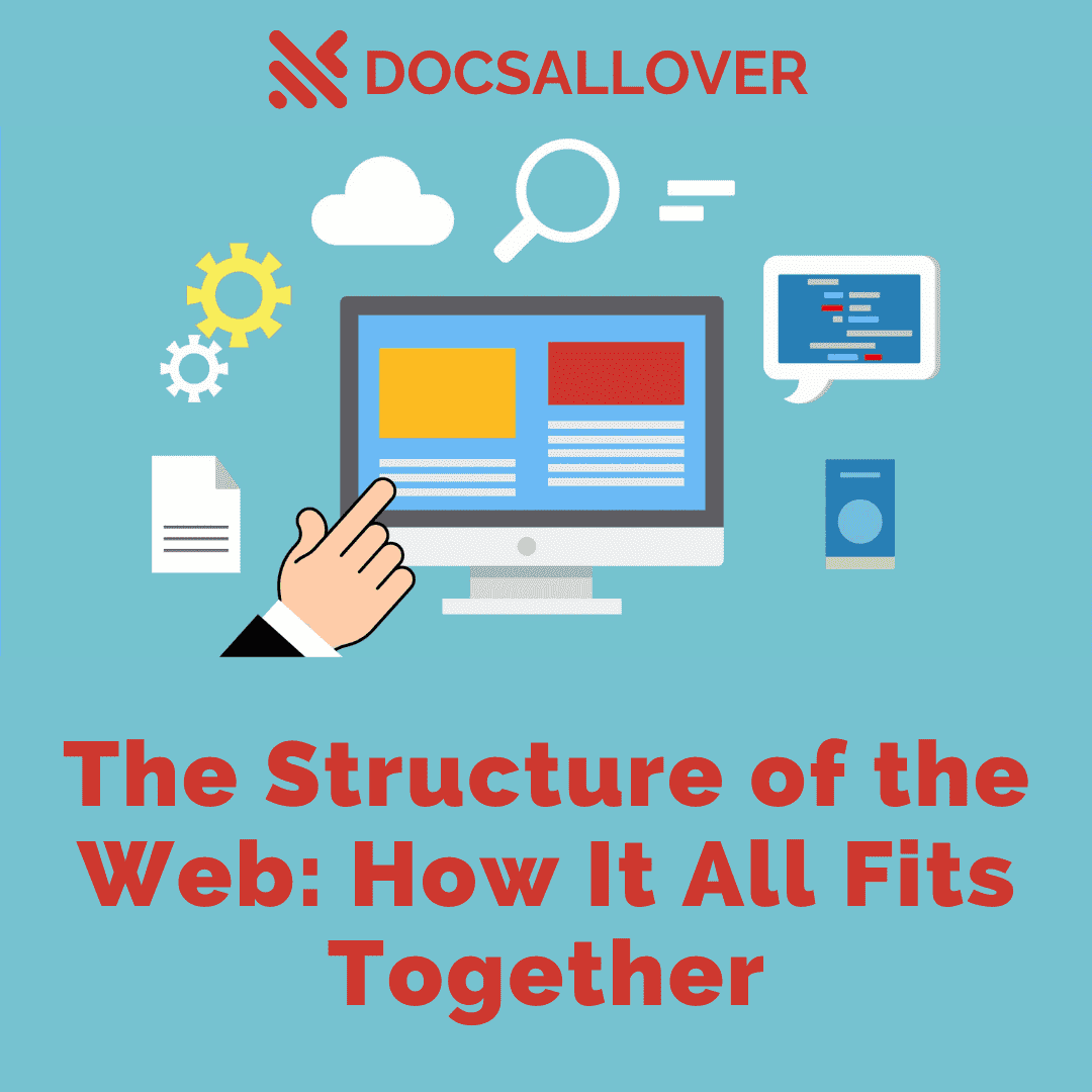 DocsAllOver - The Structure of the Web: How It All Fits Together