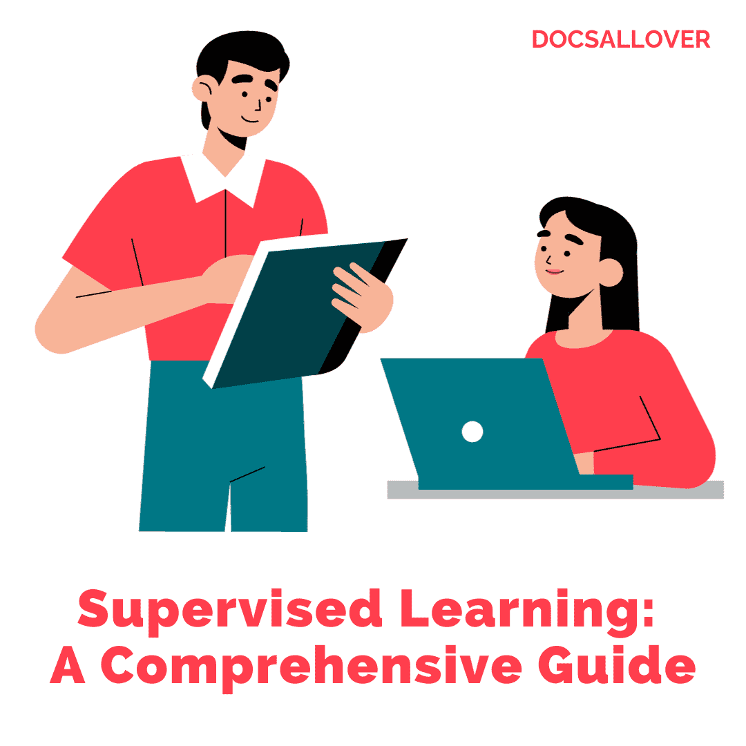 DocsAllOver - Supervised Learning: A Comprehensive Guide with Examples
